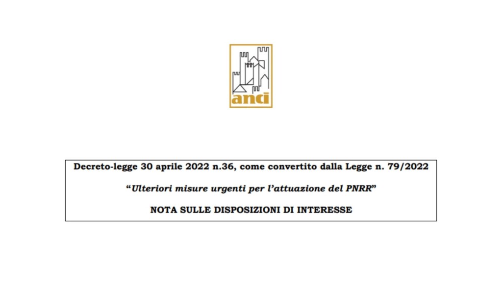La nota di lettura ANCI al cosiddetto Decreto PNRR bis e la legge di conversione - nota anci.jpg