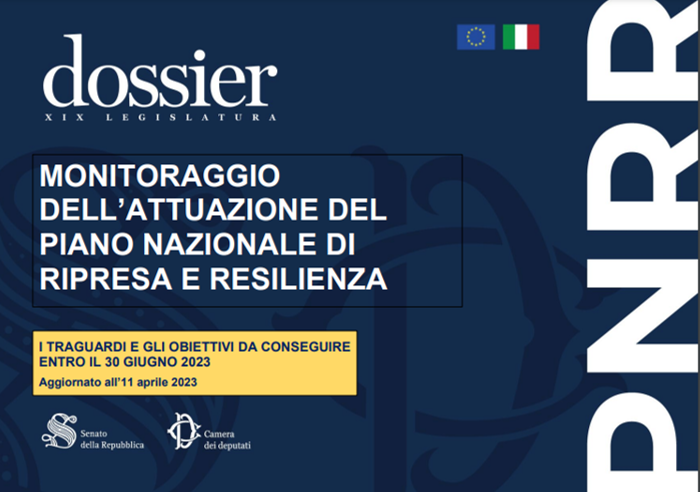 DOSSIER MONITORAGGIO DELL’ATTUAZIONE DEL PIANO NAZIONALE DI RIPRESA E RESILIENZA DEL SERVIZIO STUDI DEL SENATO DELLA REPUBBLICA E DELLA CAMERA DEI DEP